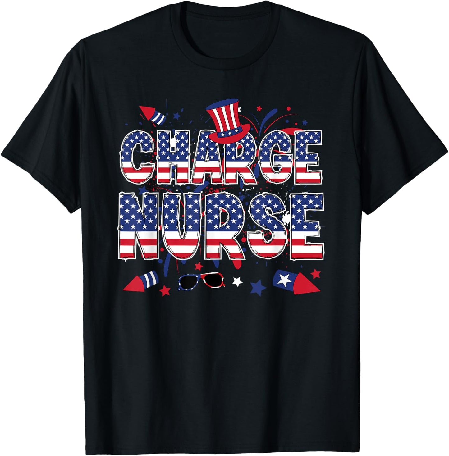 4th Of July Charge Nurse American Flag Charge Nursing T-Shirt - T-Shirt | Black