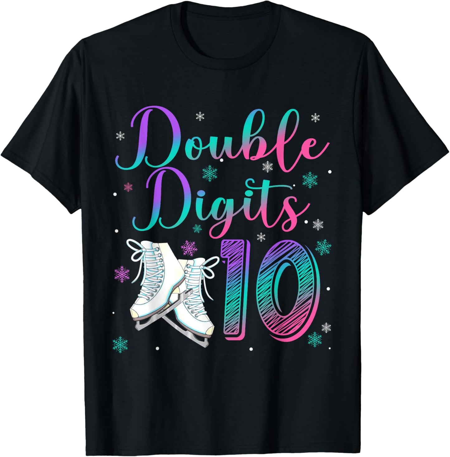 Double Digits 10 Year Old 10th Birthday Ice Skating Skate T-Shirt - T-Shirt | Black
