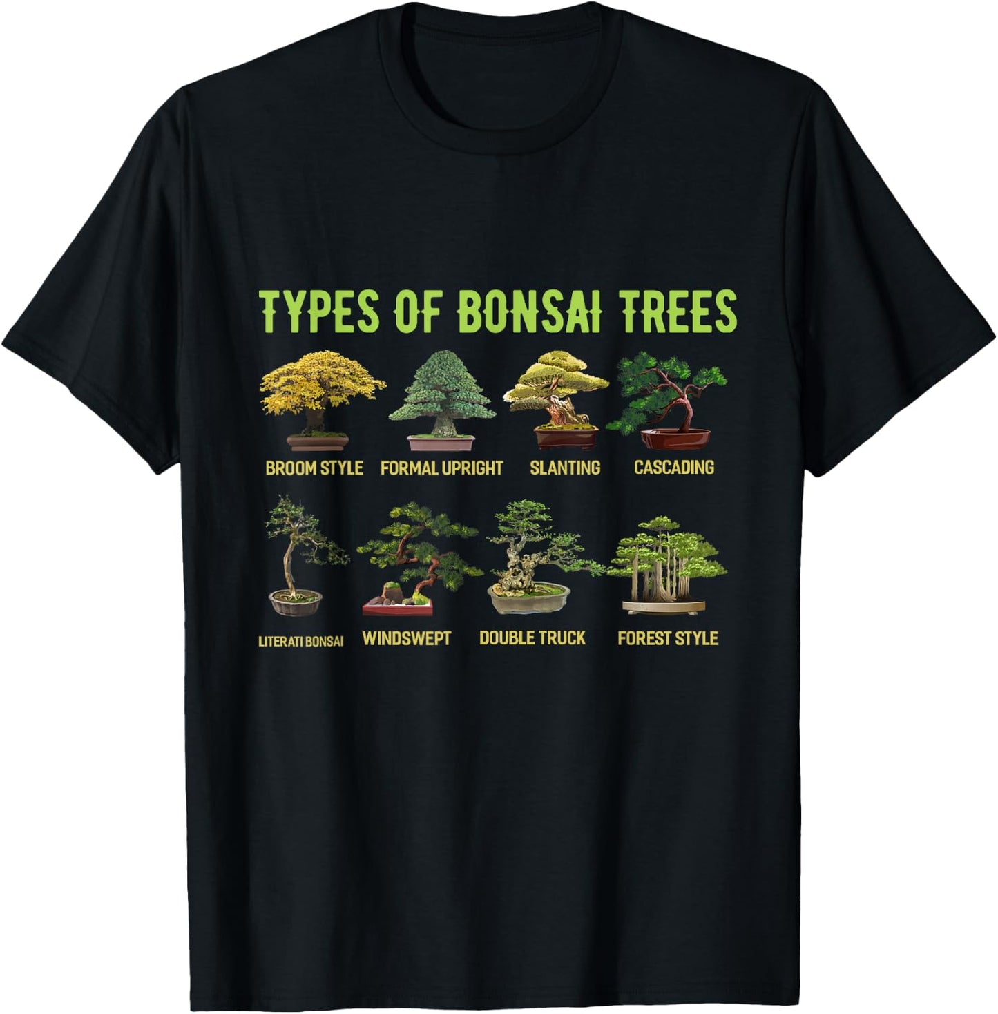 Types of Bonsai Trees Shirt Bonsai Shirt Apparel Bonsai T-Shirt - T-Shirt | Black