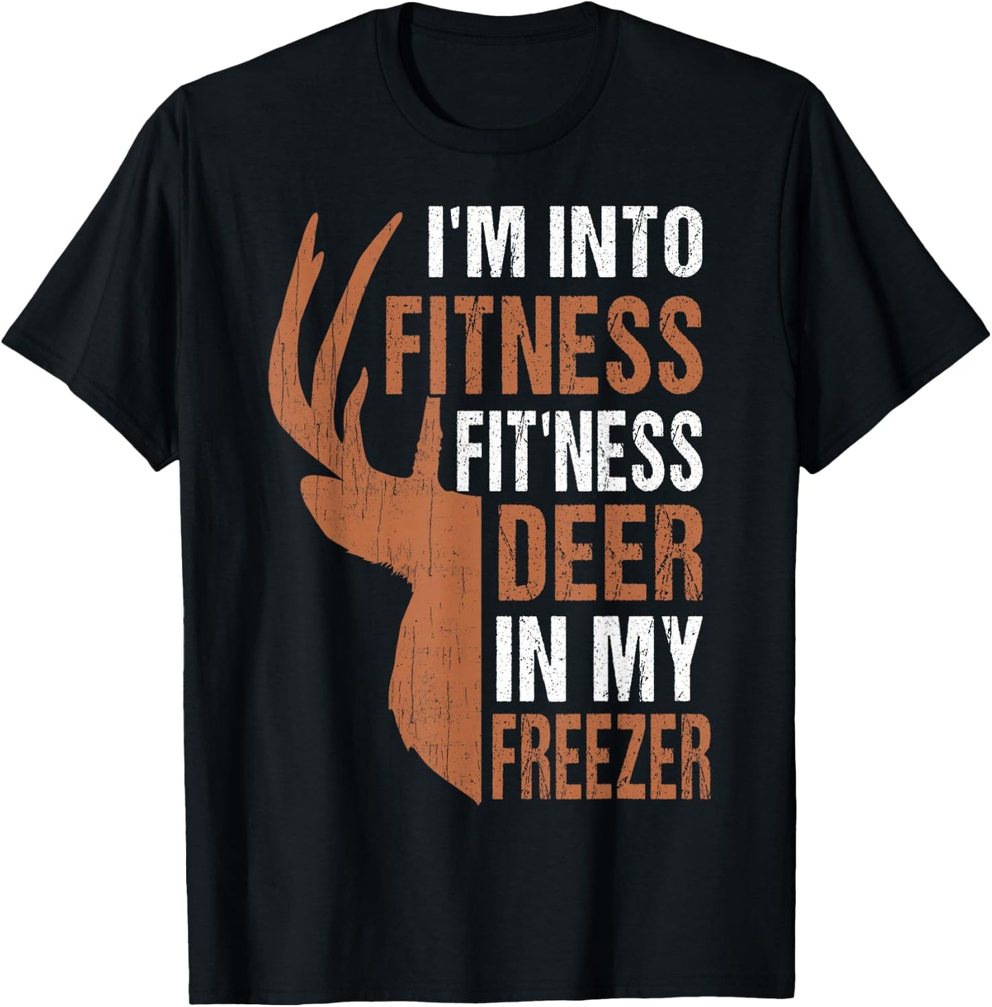 Funny Deer Hunting Dad Fitness Deer Freezer Gag Hunter Gift T-Shirt - T-Shirt | Black