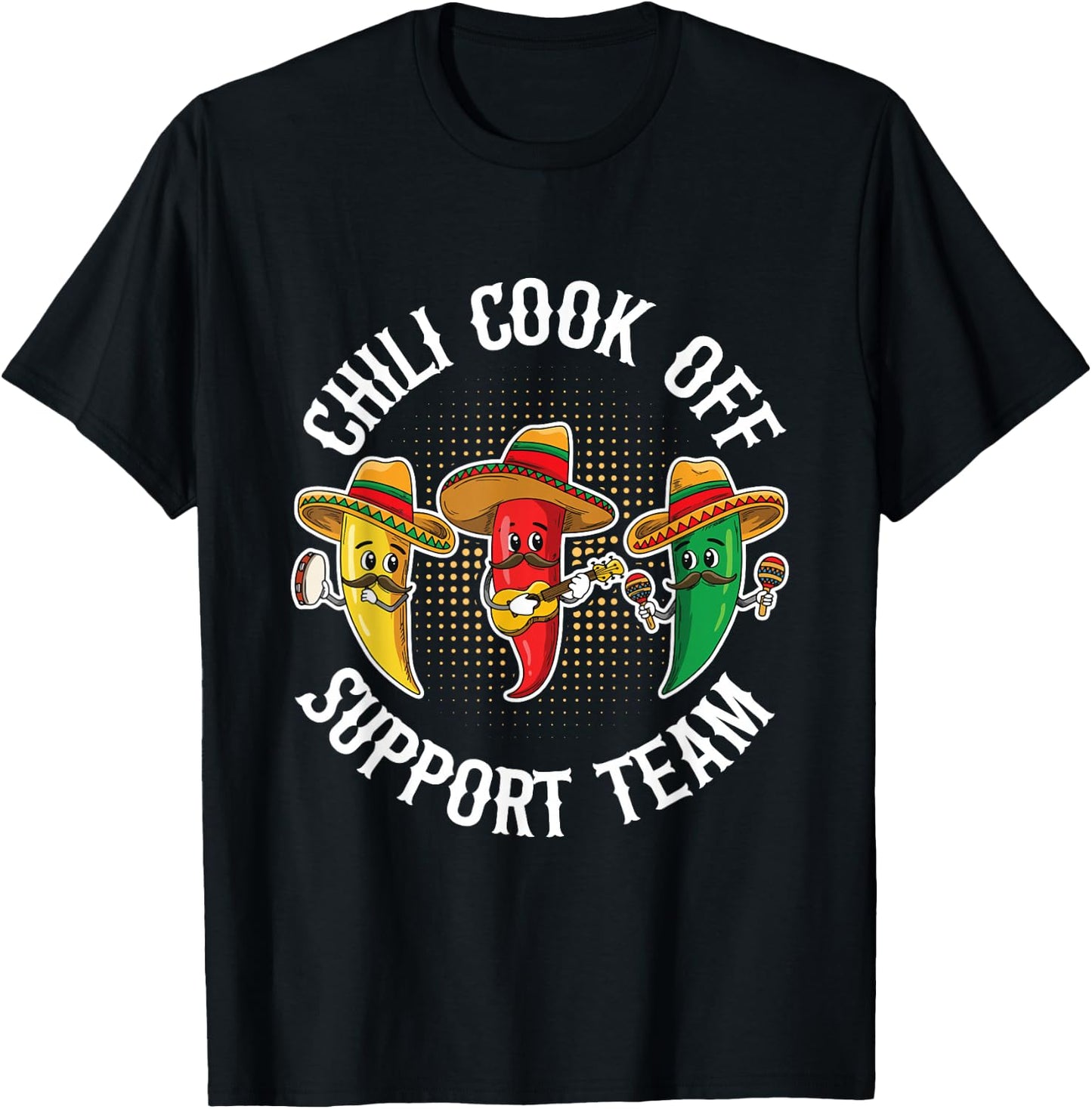 Chili Cook Off Support Team Quote for a Cook Off Chili fan T-Shirt - T-Shirt | Black