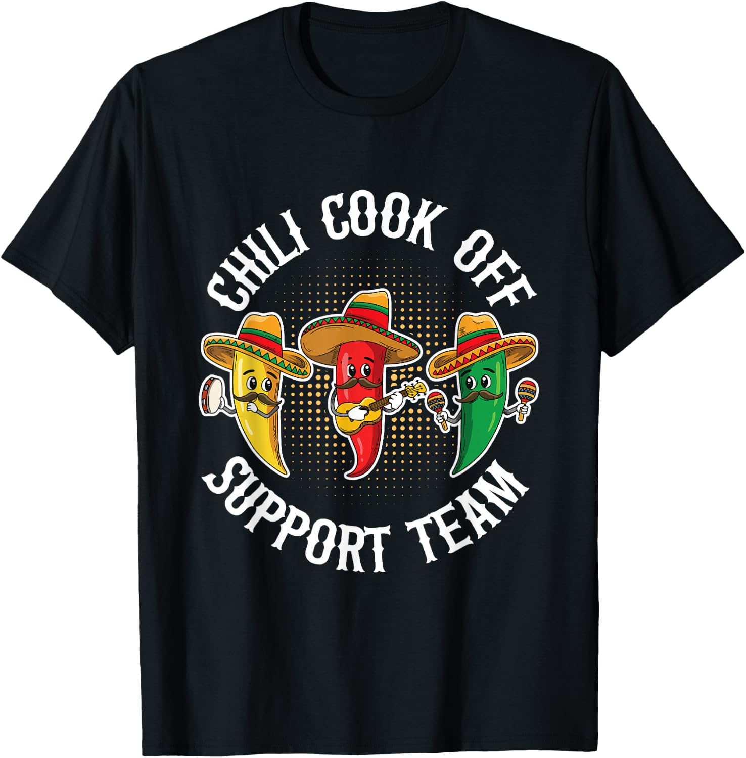 Chili Cook Off Support Team Quote for a Cook Off Chili fan T-Shirt - T-Shirt | Black