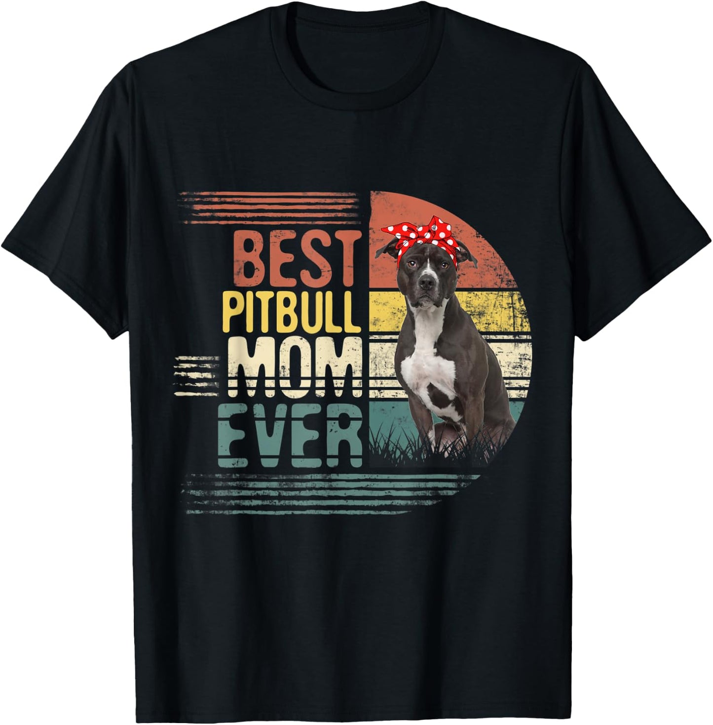 Vintage Best Pitbull Mom Ever Mothers Day For Dog Mom Men Women Kids T-Shirt - T-Shirt | Black
