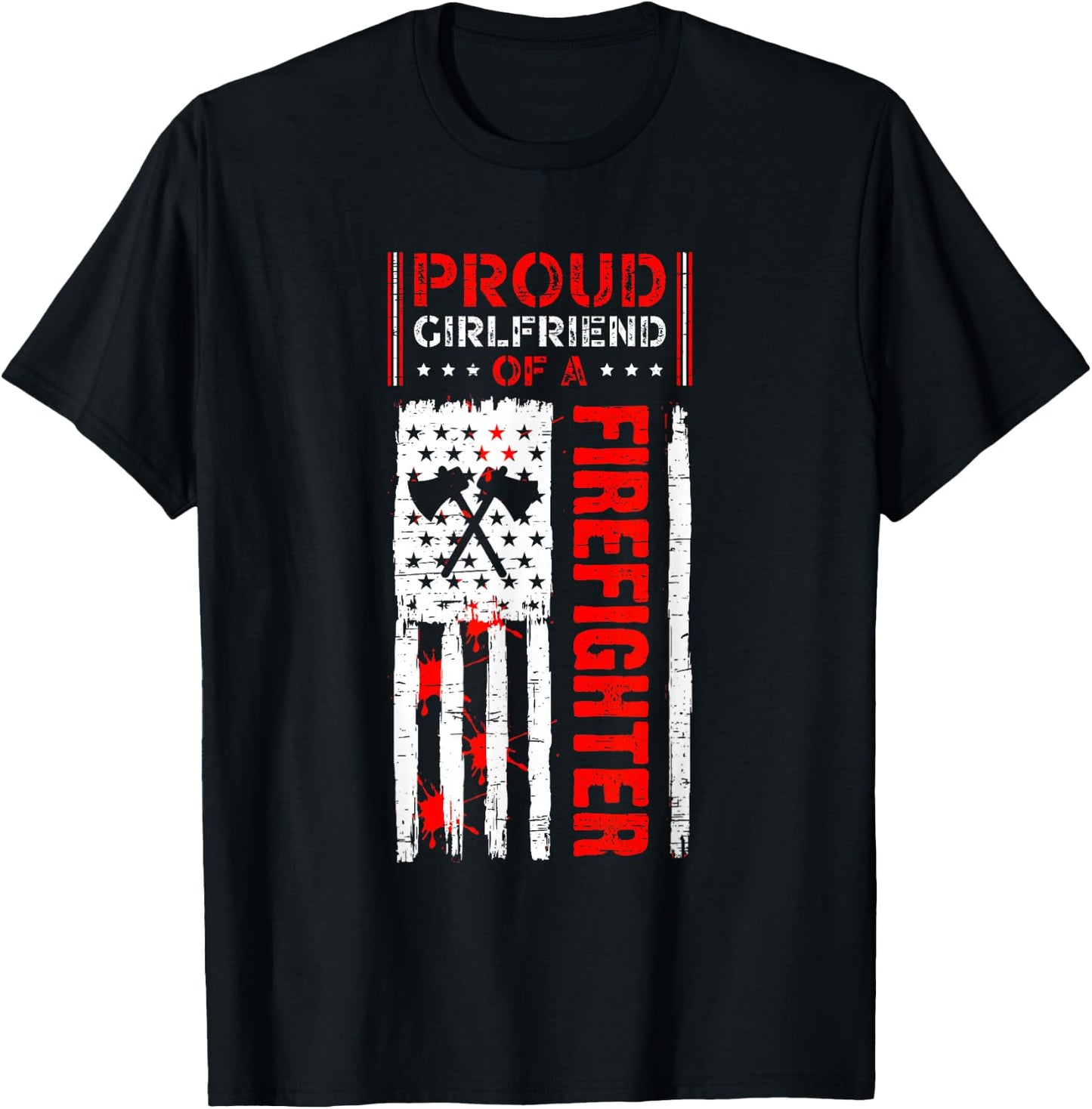 Proud Girlfriend Of A Firefighter T-Shirt - T-Shirt | Black