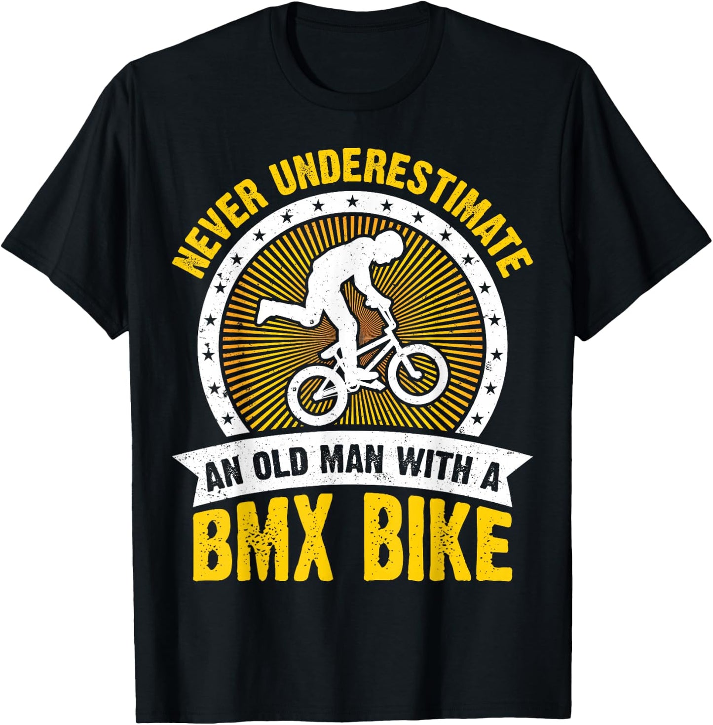 Retro Vintage Never Underestimate an Old Man With A BMX Bike T-Shirt - T-Shirt | Black