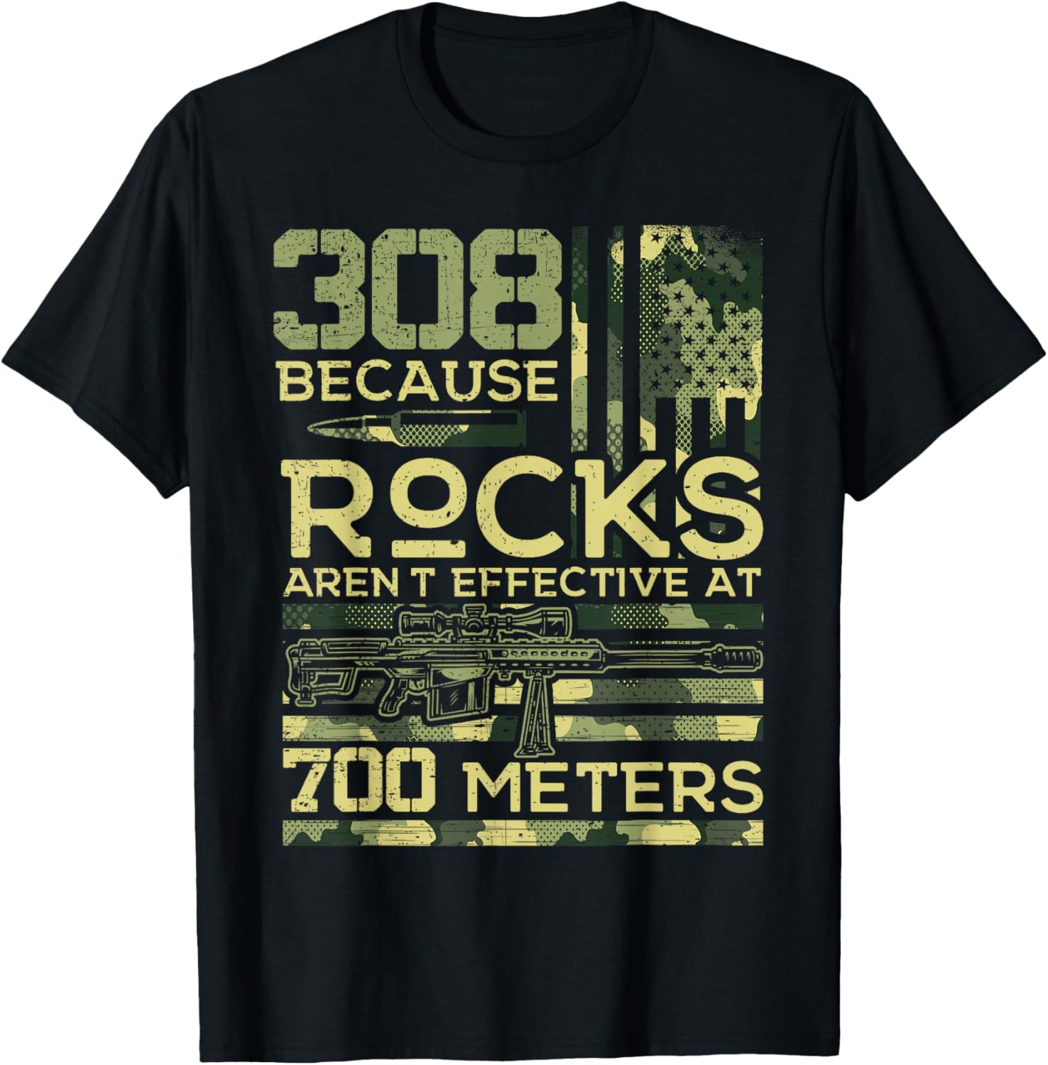 308 Because Rocks aren't Effective Hunting American USA Flag T-Shirt - T-Shirt | Black