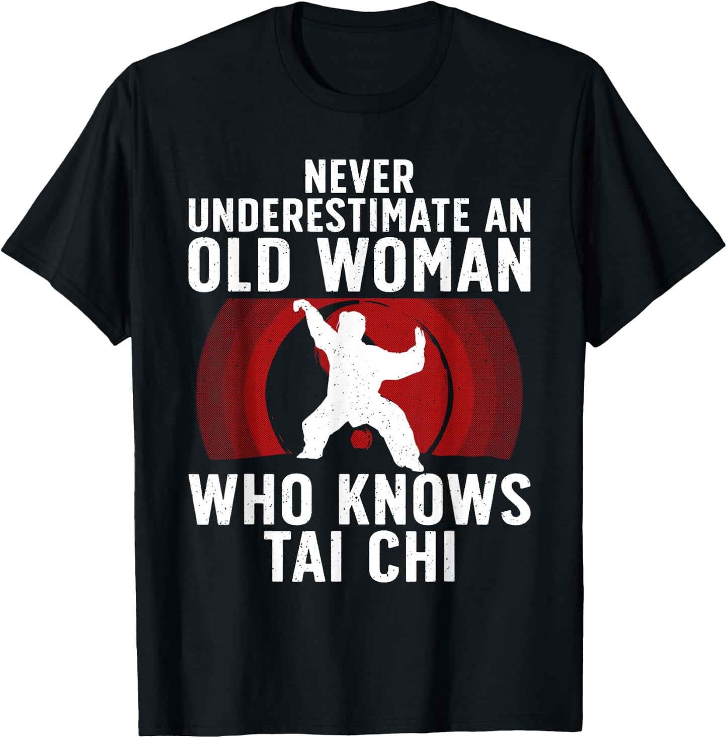Funny Tai Chi Design Grandma Martial Arts Lovers T-Shirt - T-Shirt | Black