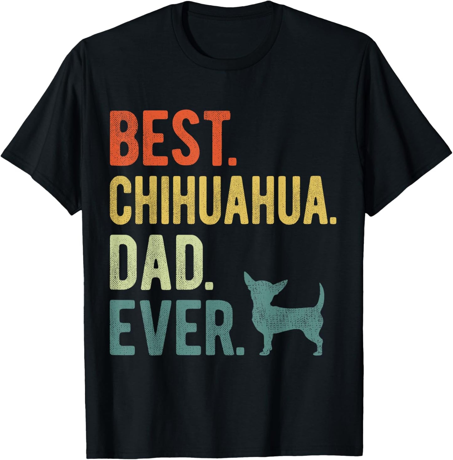 Best Chihuahua Dad Ever Dog Daddy Father's Day Women T-Shirt - T-Shirt | Black