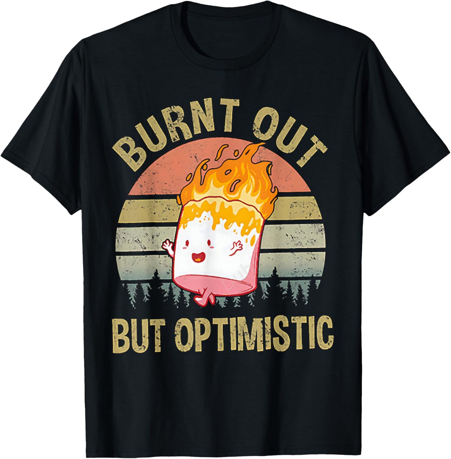 Burnt Out But Optimistic - Retro Vintage Sunset T-Shirt - T-Shirt | Black