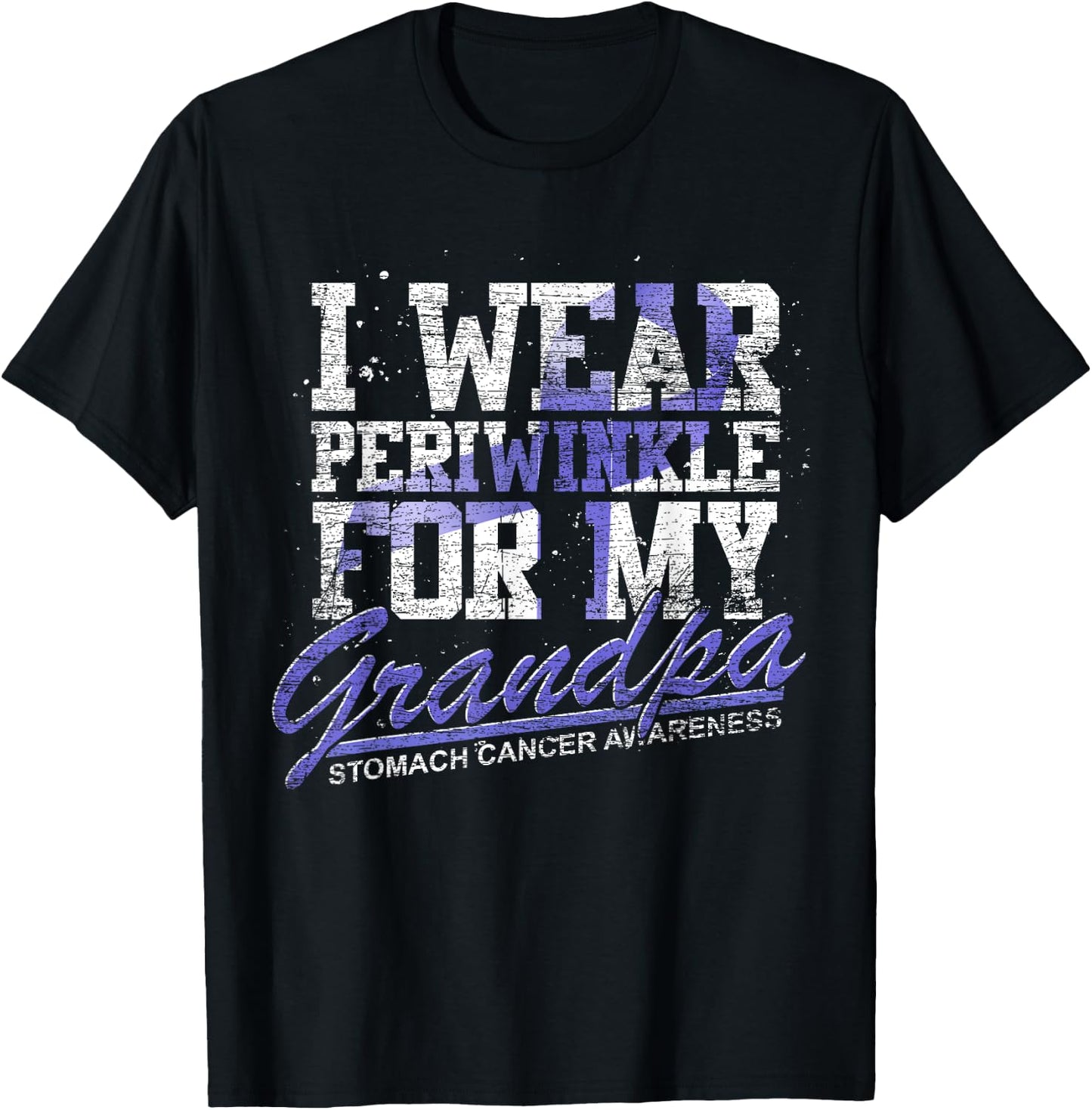I Wear Periwinkle For My Grandpa Stomach Cancer Awareness T-Shirt - T-Shirt | Black
