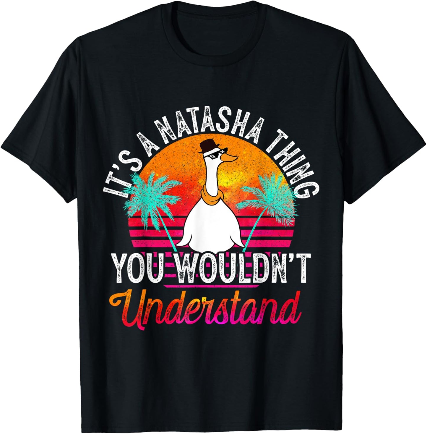 It's A Natasha Thing You Wouldn't Understand Funny Natasha T-Shirt - T-Shirt | Black
