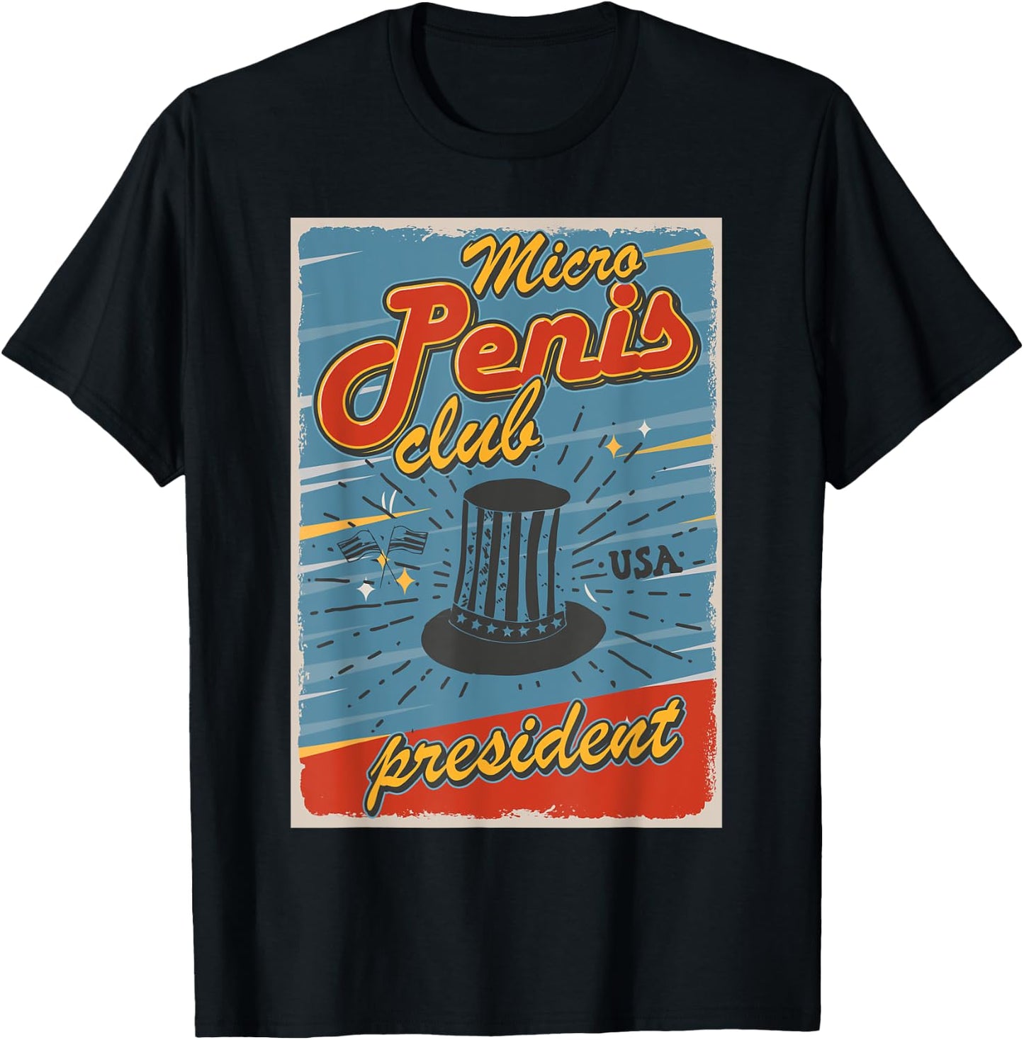 Micro penis club president T-Shirt - T-Shirt | Black