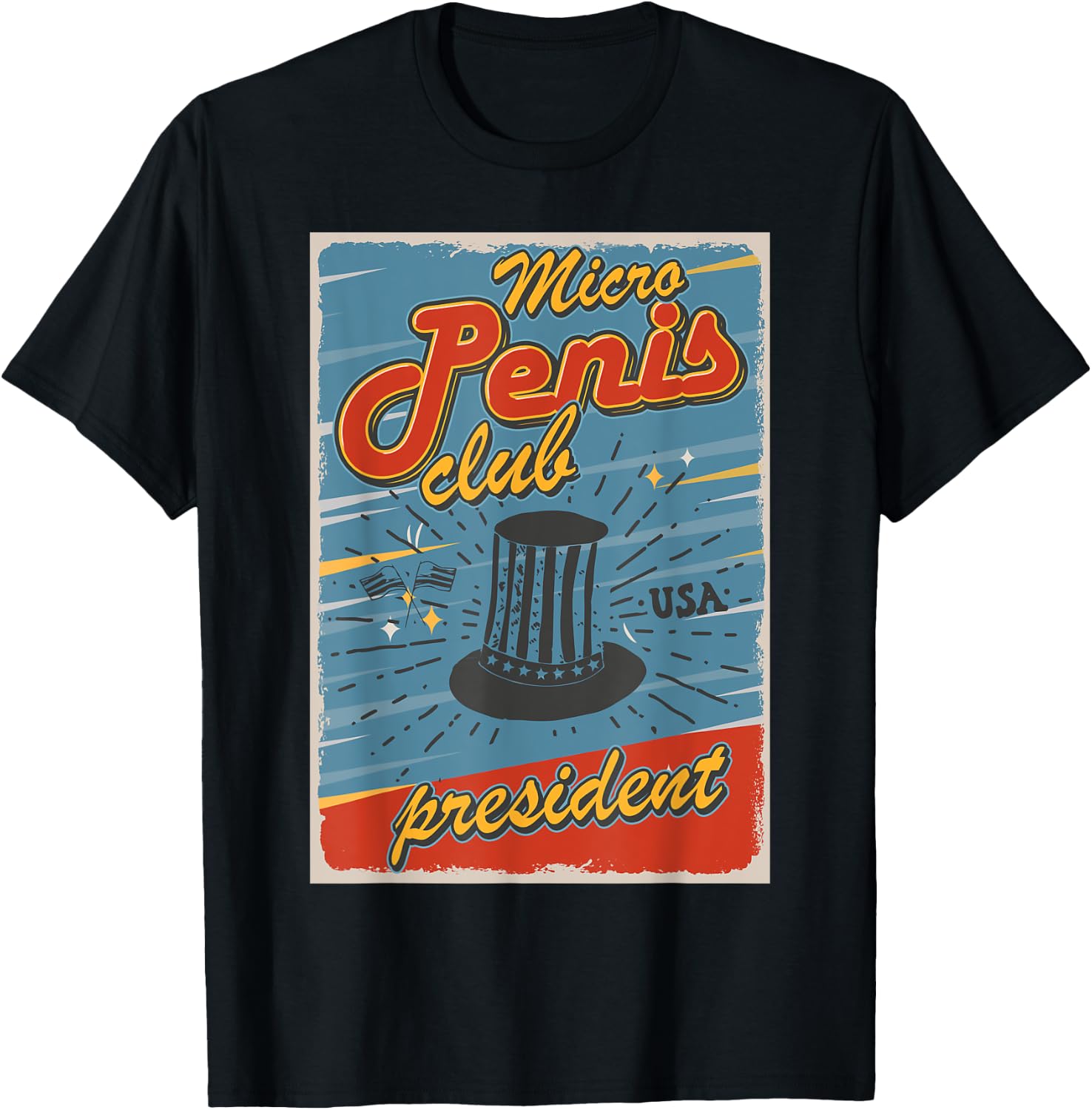 Micro penis club president T-Shirt - T-Shirt | Black