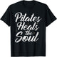 Pilates heals the Soul Pilates T-Shirt - T-Shirt | Black