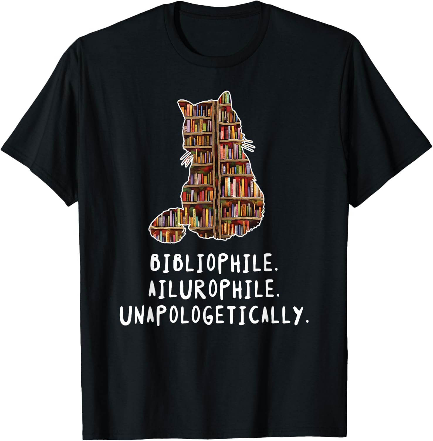 Bibliophile. Ailurophile. Unapologetically distracted cat Men Women Kids T-Shirt - T-Shirt | Black