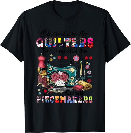 Blessed Are the Quilters for They Shall Be Called Piecemaker T-Shirt - T-Shirt | Black