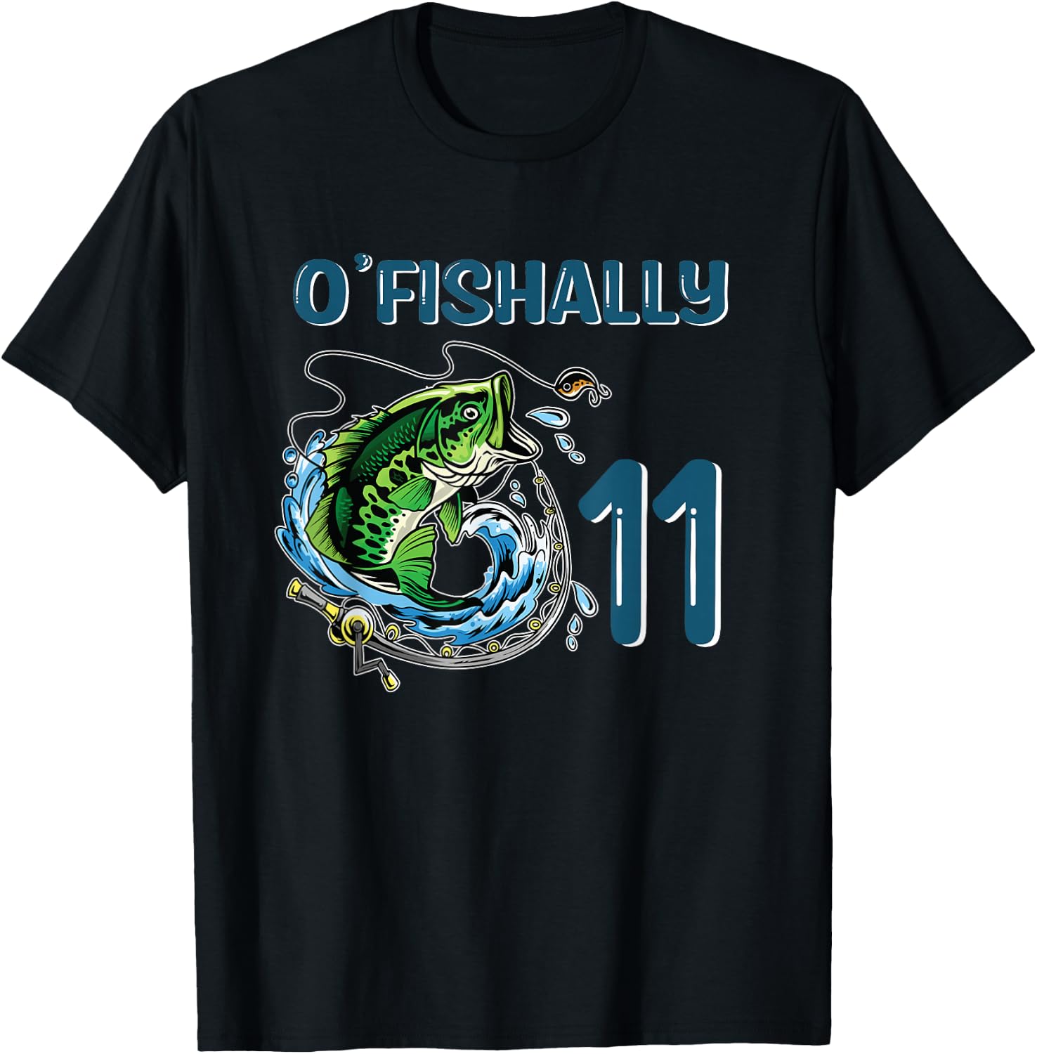 O-Fishally 11 Years Old Fisherman 11th Birthday Fishing T-Shirt - T-Shirt | Black