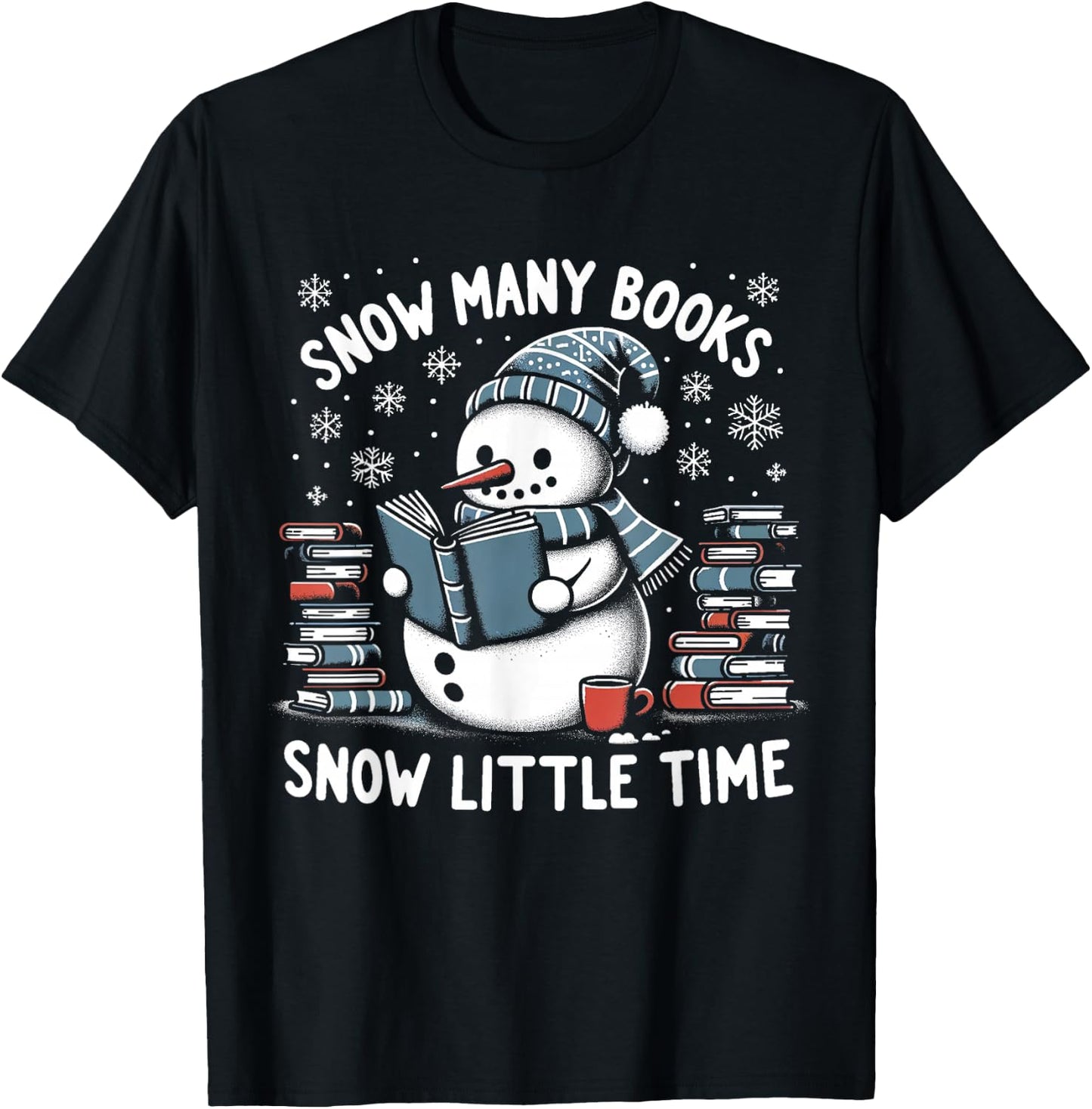 Reading Snowman So Many Books Funny Christmas Men Women Kids T-Shirt - T-Shirt | Black