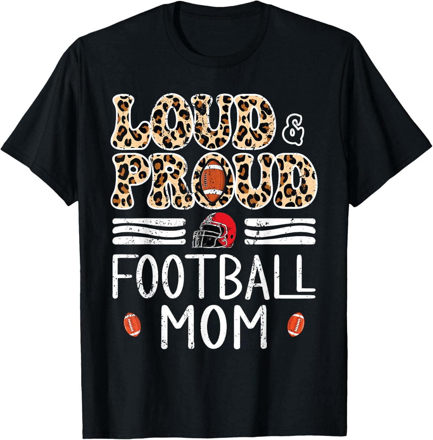 Leopard Loud & Proud American Football Mom Family Women T-Shirt - T-Shirt | Black