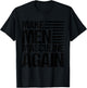 Make Men Masculine Again T-Shirt - T-Shirt | Black