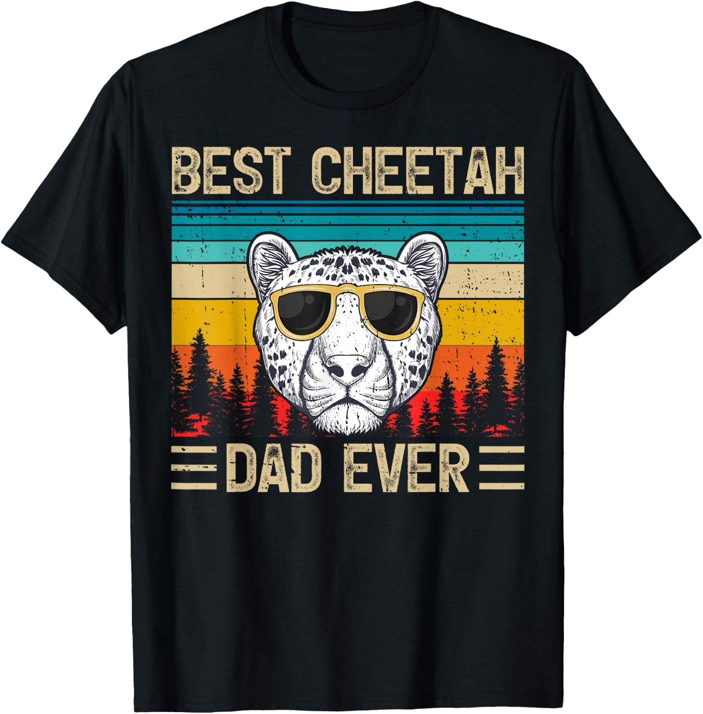 Cheetah Vintage Funny Best Cheetah Dad Ever Father's Day T-Shirt - T-Shirt | Black