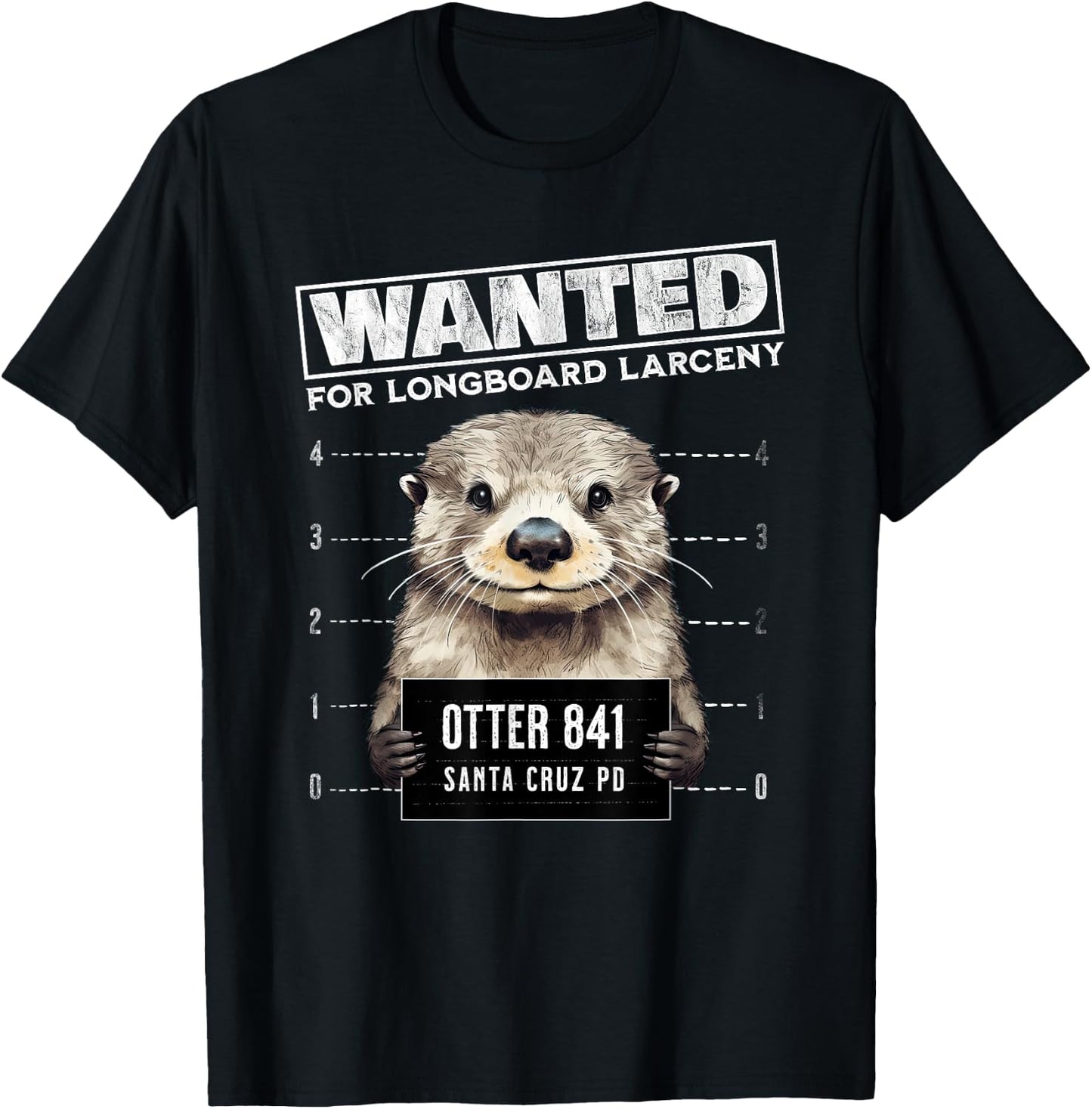 Surfing Otter 841 Wanted for Long Board Larceny Funny Cali T-Shirt - T-Shirt | Black