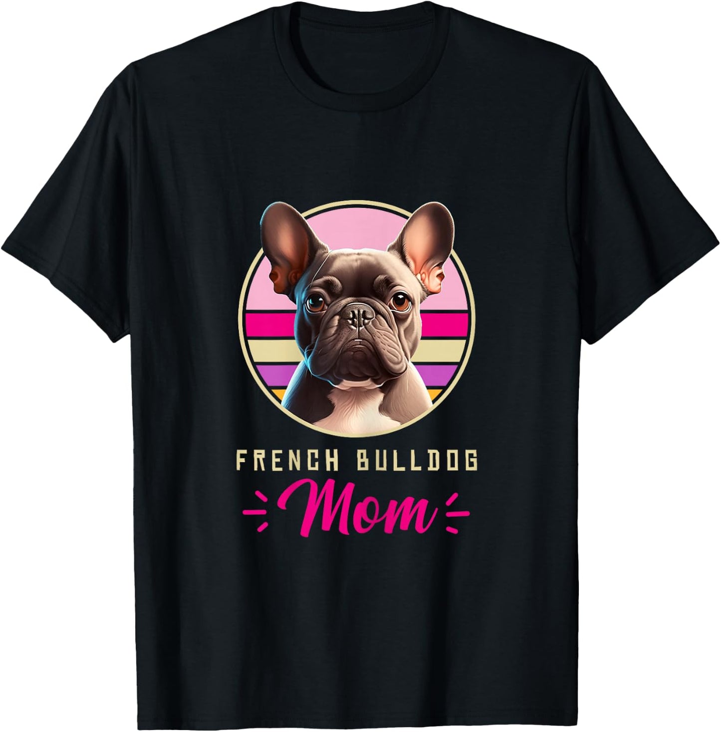 Funny French Bulldog Retro Outfits Clothes Frenchie Dog Mom T-Shirt - T-Shirt | Black