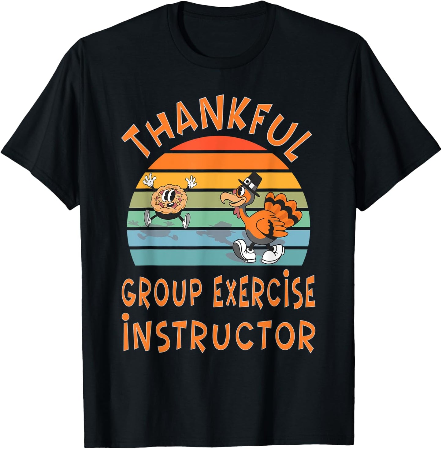 Group Exercise Instructor Job Funny Thanksgiving T-Shirt - T-Shirt | Black