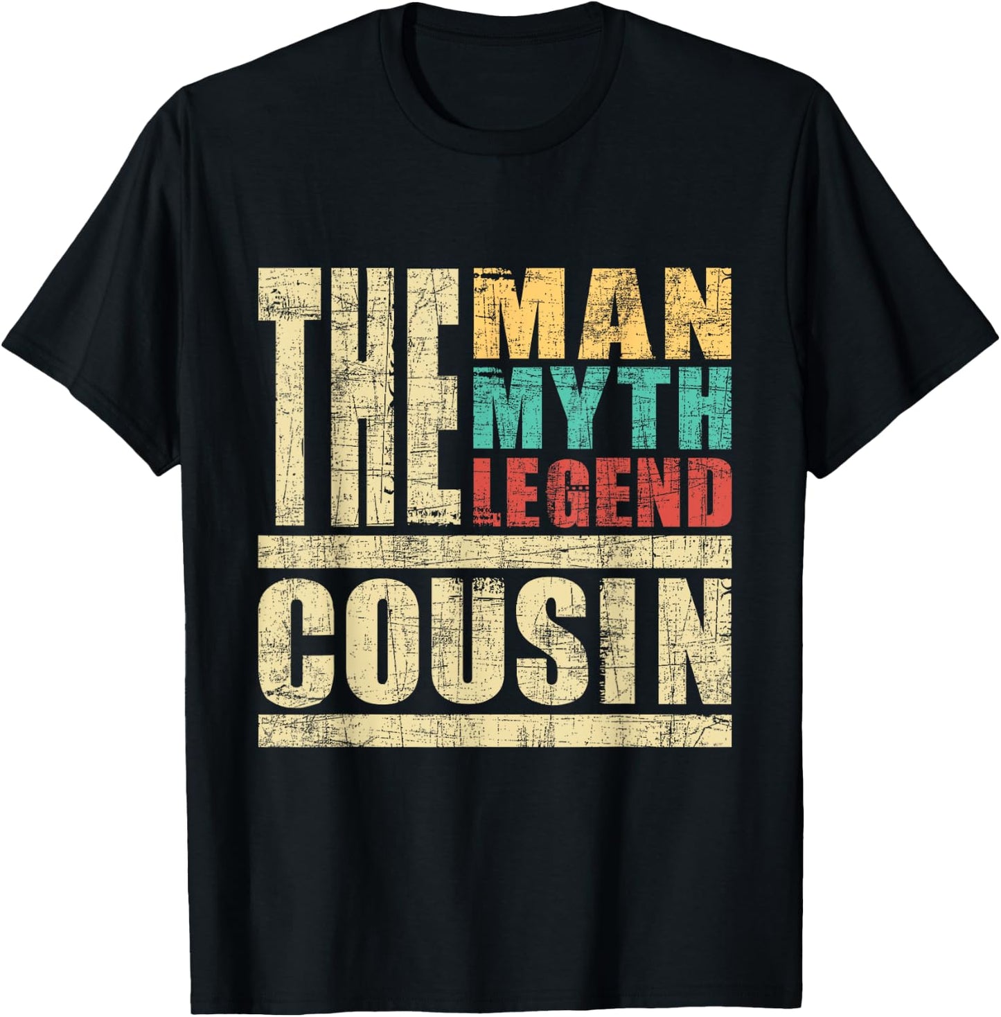The Man The Myth The Legend Cousin - Matching Family T-Shirt - T-Shirt | Black