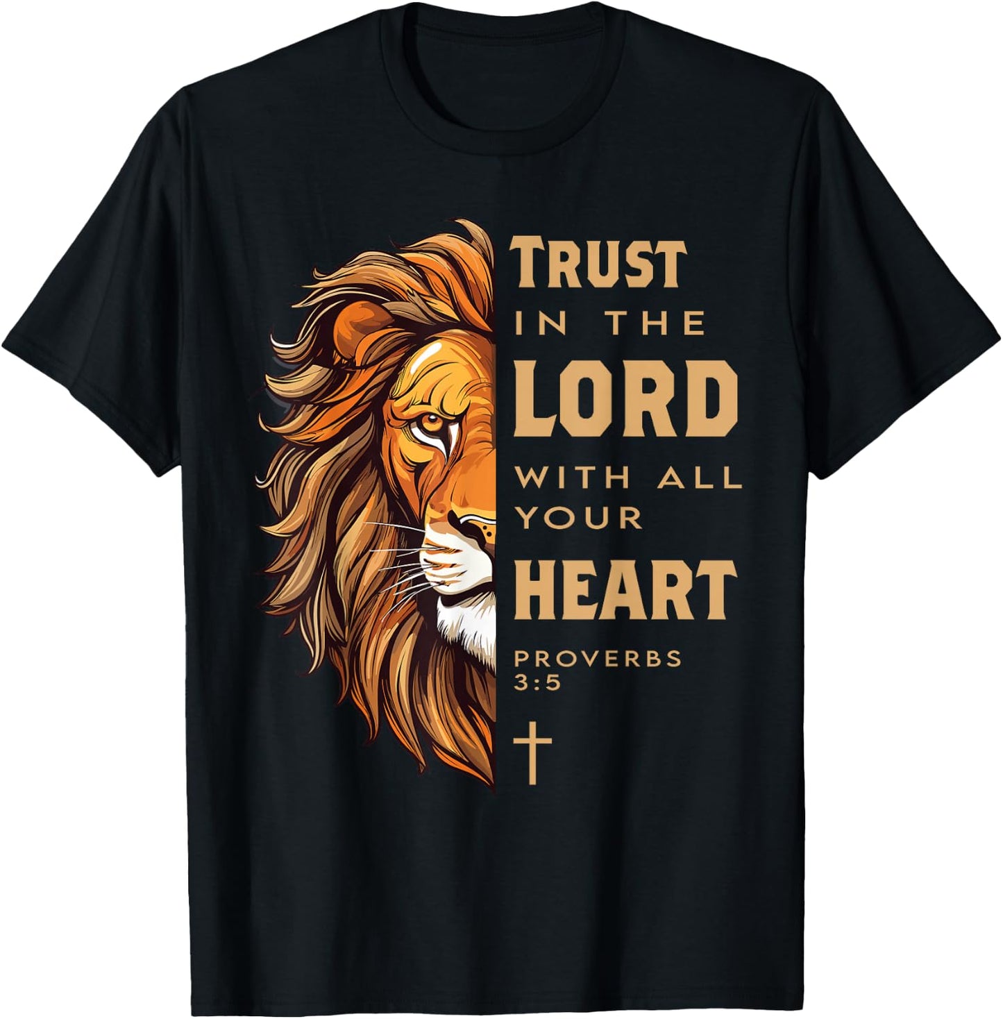 Trust in the Lord Proverbs Lion Christian Bible Verse T-Shirt - T-Shirt | Black