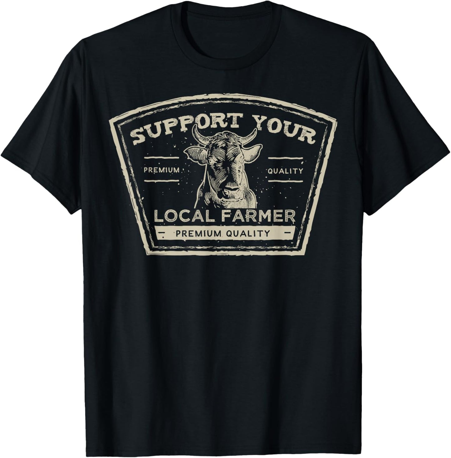 Support Your Local Farmer Eat Beef T-Shirt - T-Shirt | Black