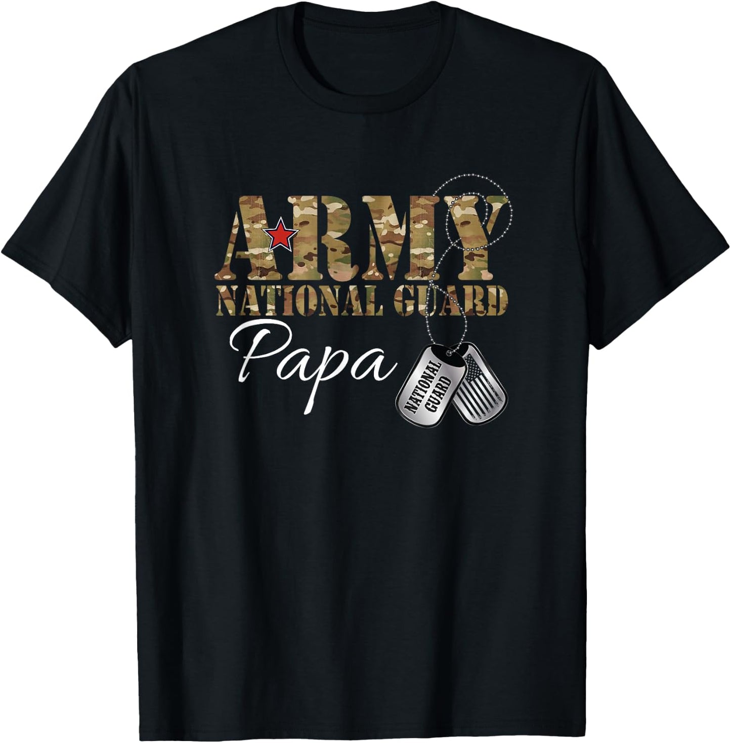 Army National Guard Papa Army National Guard Graduation Papa T-Shirt - T-Shirt | Black