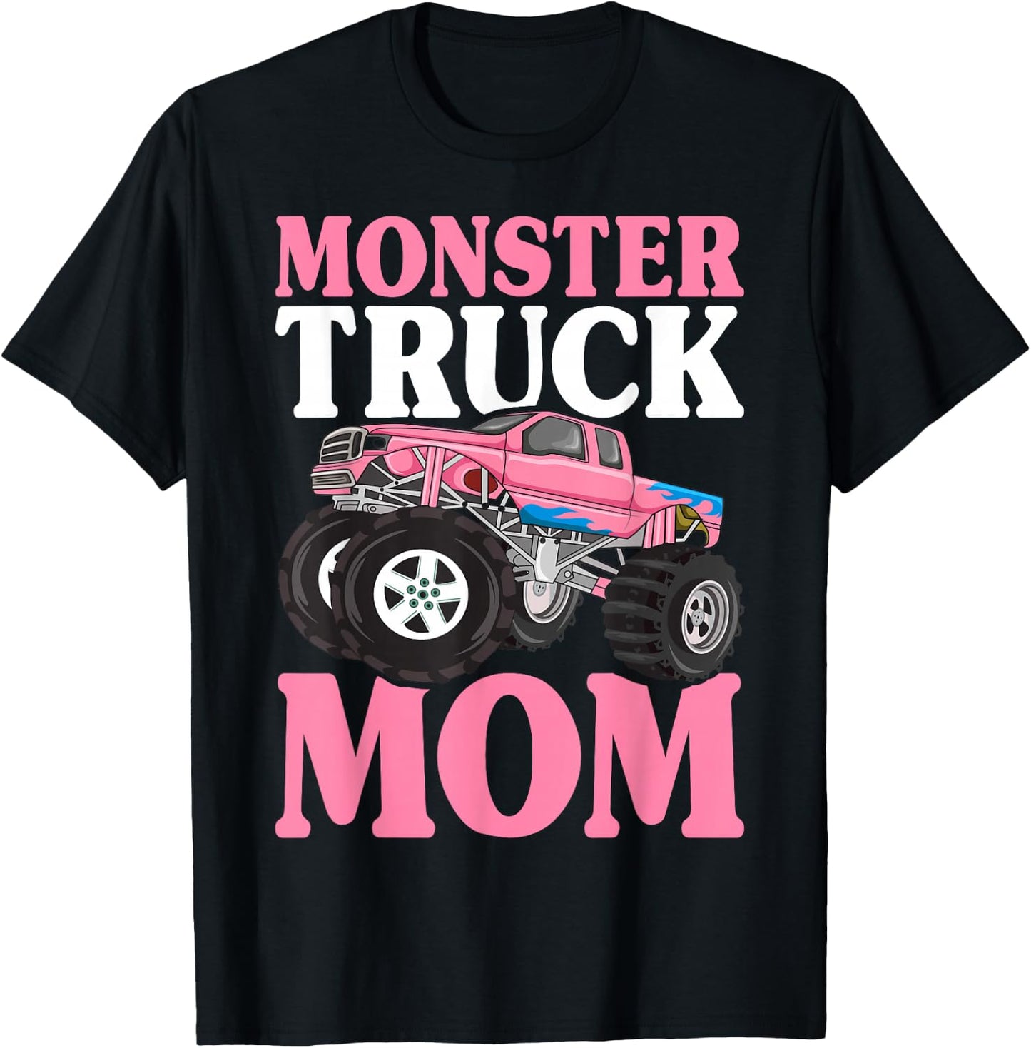 Monster Truck Mom Truck Lover Mom T-Shirt - T-Shirt | Black