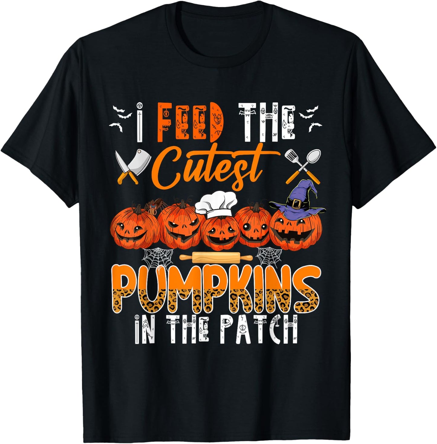 I Feed The Cutest Pumpkins In The Patch Halloween Lunch Lady T-Shirt - T-Shirt | Black
