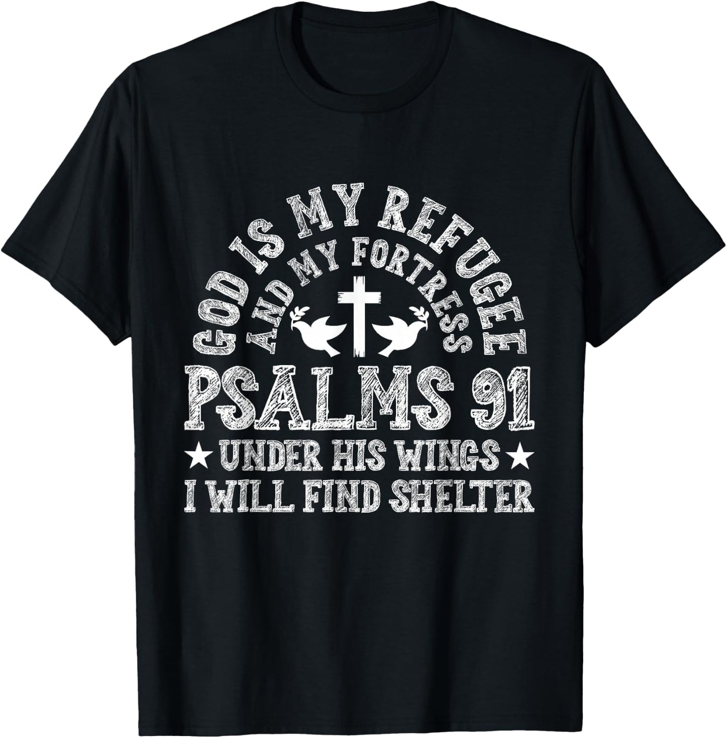 Psalms 91 Scripture Bible Verse Religious Catholic Christian T-Shirt - T-Shirt | Black