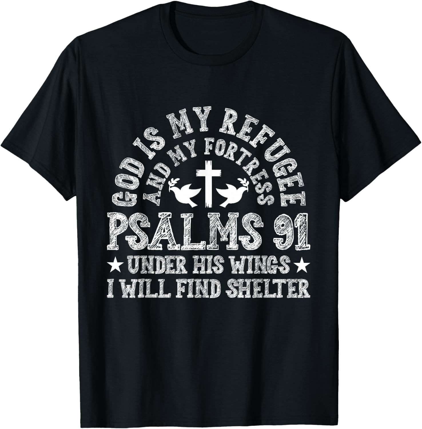 Psalms 91 Scripture Bible Verse Religious Catholic Christian T-Shirt - T-Shirt | Black