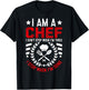 I Am A Chef I Don't Stop When I'm Tired I Stop When Im Done T-Shirt - T-Shirt | Black