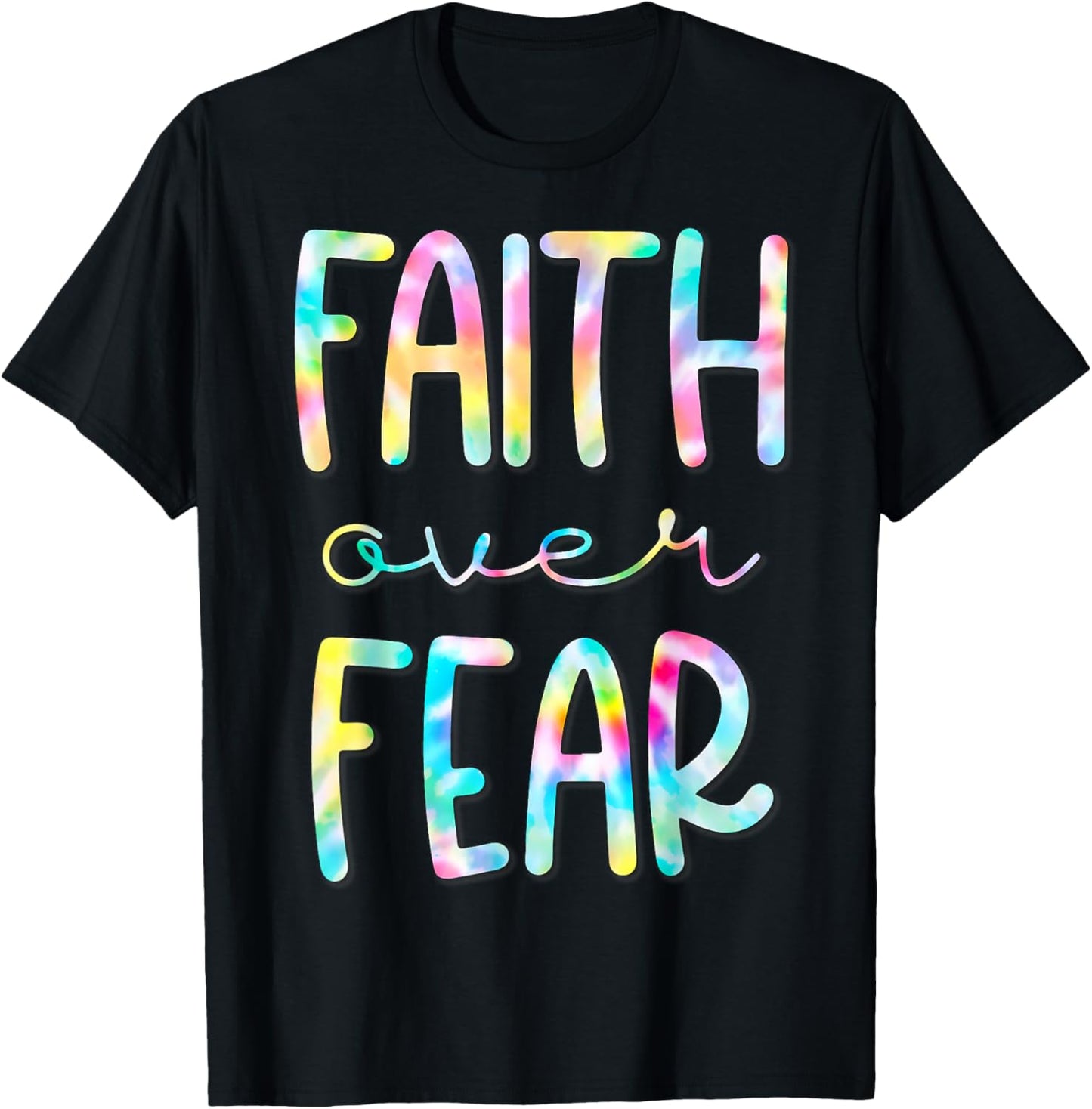 Christian Shirt for Girls Faith Over Fear Trust God Tie Dye T-Shirt - T-Shirt | Black