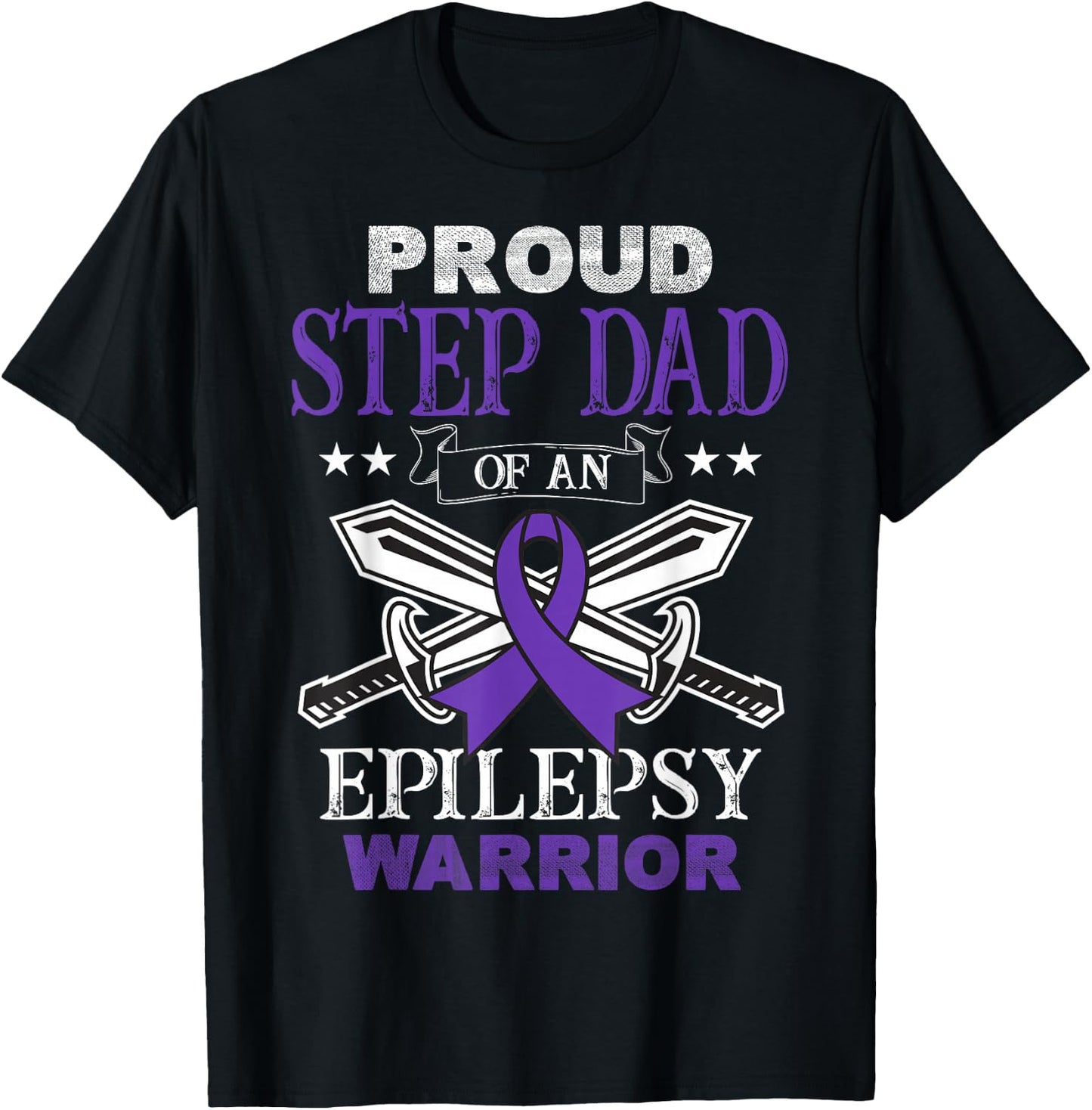 Proud Step Dad Of An Epilepsy Warrior Family Matching Party T-Shirt - T-Shirt | Black