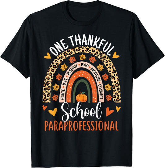 One Thankful School Paraprofessional Thanksgiving Rainbow T-Shirt - T-Shirt | Black
