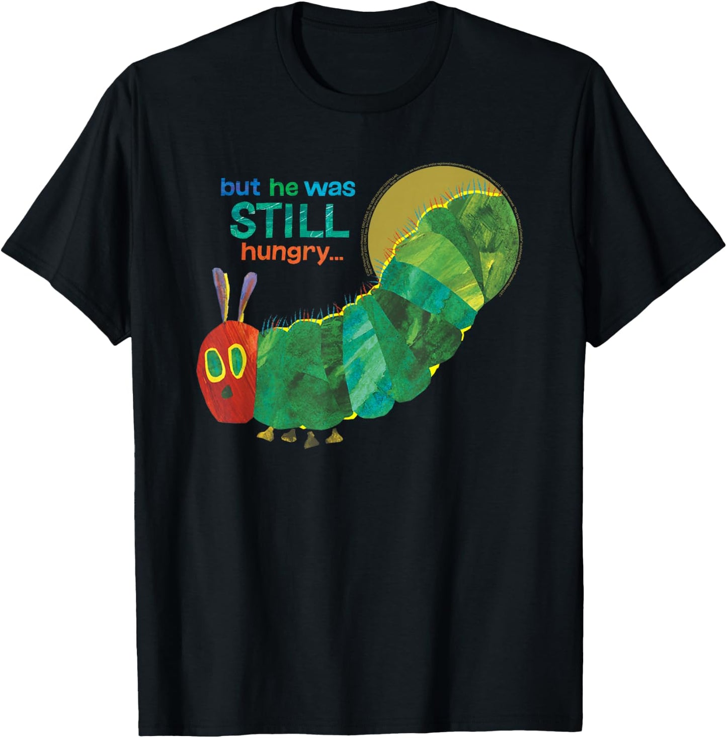 Eric Carle The Very Hungry Caterpillar Still Hungry Book T-Shirt - T-Shirt | Black