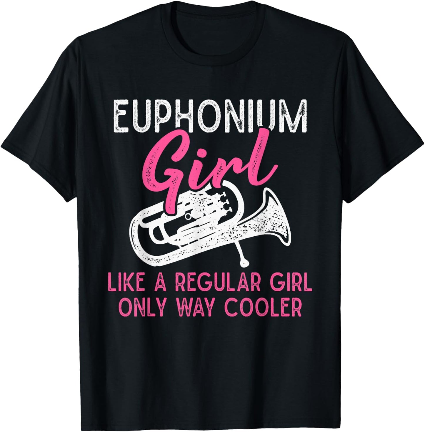 Euphonium Girl Like A Regular Girl Funny Euphonium T-Shirt - T-Shirt | Black