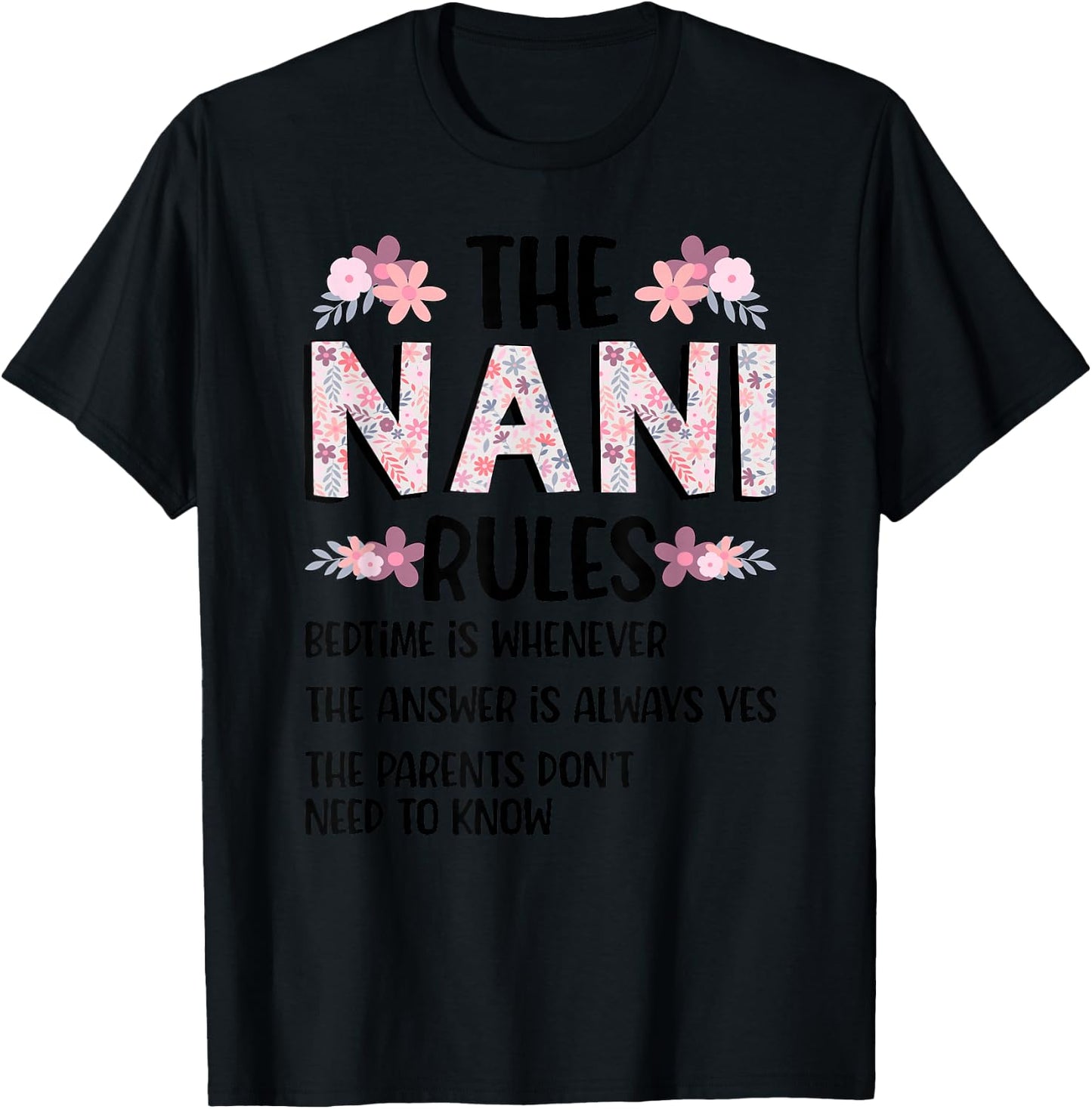 Nani Grandma Rules Nani Grandmother T-Shirt - T-Shirt | Black
