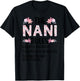 Nani Grandma Rules Nani Grandmother T-Shirt - T-Shirt | Black