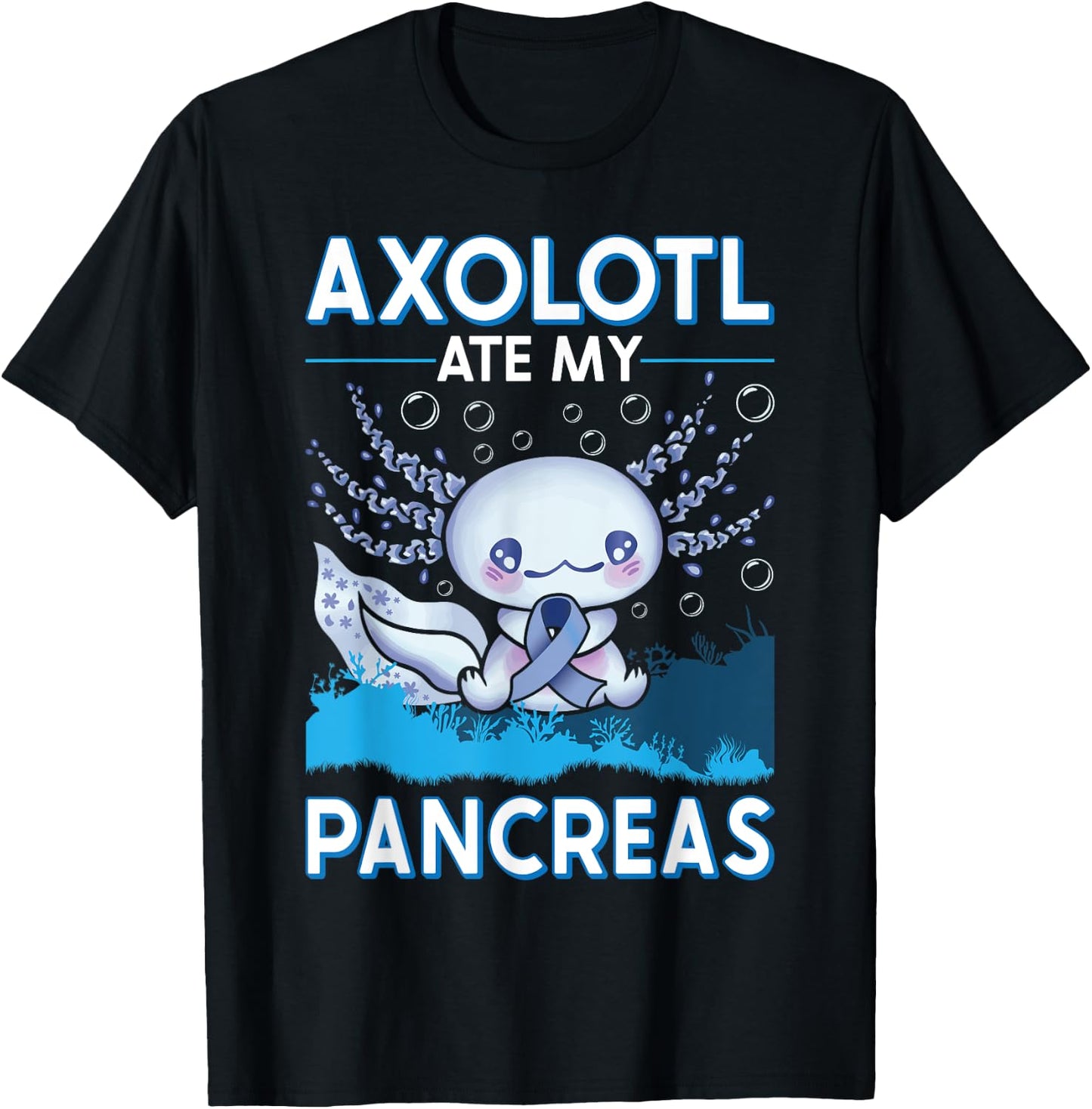 Type One Diabetes Axolotl Ate My Pancreas T1D Diabetic T-Shirt - T-Shirt | Black