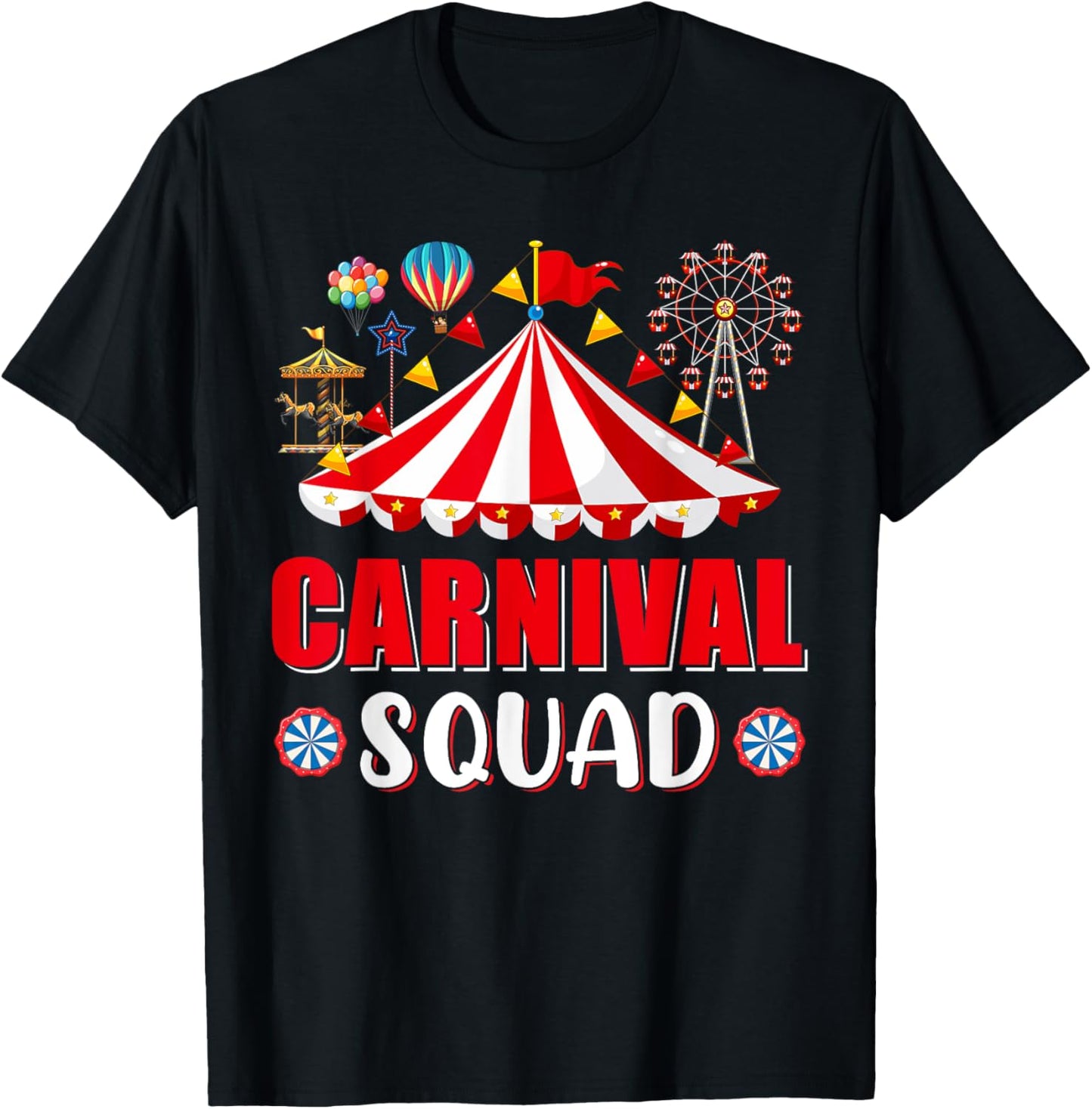 Carnival Squad Funny Circus Staff Costume Circus Theme Party T-Shirt - T-Shirt | Black