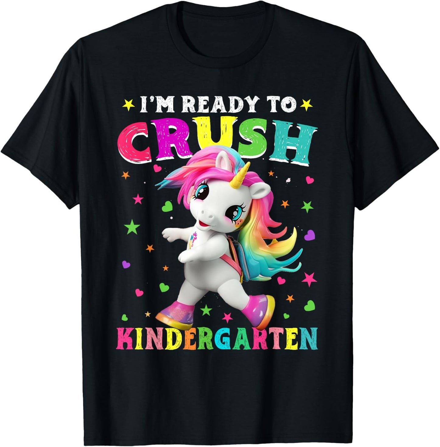 I'm Ready To Crush Kindergarten Unicorn Back To School Girls T-Shirt - T-Shirt | Black