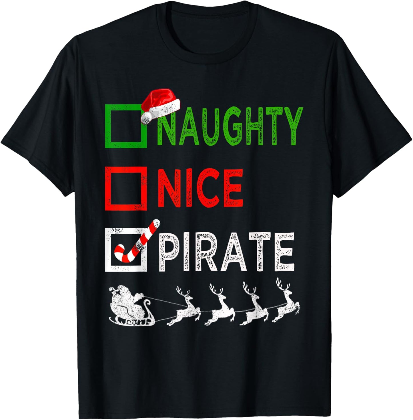 Naughty Nice Pirate Christmas Pajamas Funny Santa Hat Xmas T-Shirt - T-Shirt | Black