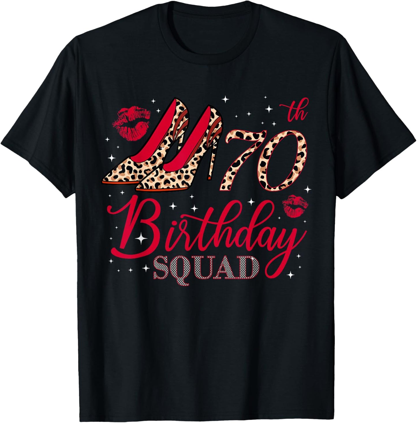 70 Year Old Birthday Squad Leopard 70th Birthday Matching T-Shirt - T-Shirt | Black