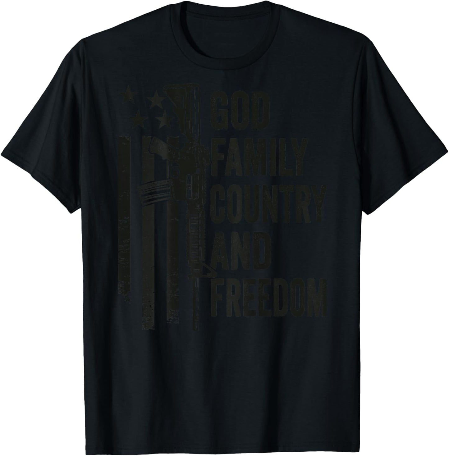 God Family Country Freedom - Pro Guns 2nd Amendment (BACK) T-Shirt - T-Shirt | Black